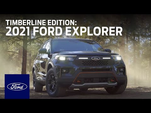 The New 2021 Ford Explorer Timberline | Explorer | Ford