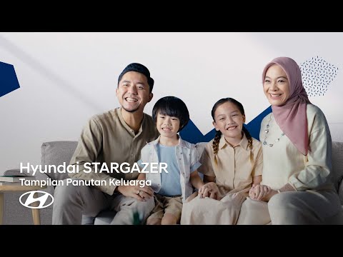 Hyundai STARGAZER - Tampilan Panutan Keluarga